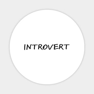 Introvert Magnet